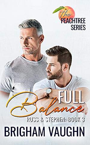 Full Balance by Brigham Vaughn