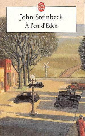 À l'est d'Eden by John Steinbeck, Jean-Claude Bonnardot