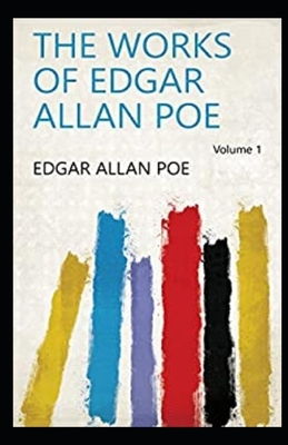 The Works of Edgar Allan Poe Volume 1 (Annotated) by Edgar Allan Poe