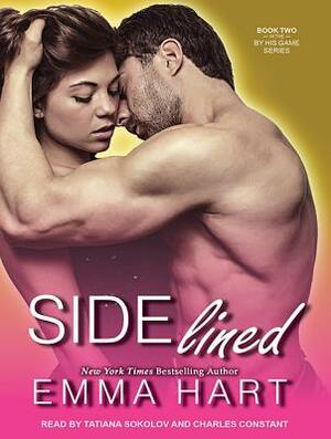 Sidelined by Emma Hart