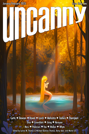 Uncanny Magazine Issue 62: January/February 2025 by Scott Lynch