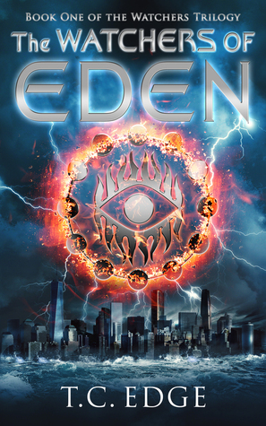 The Watchers of Eden by T.C. Edge