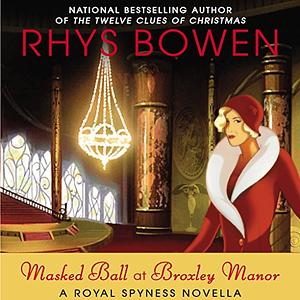 Masked Ball at Broxley Manor by Rhys Bowen