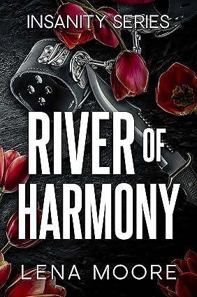 River of Harmony by Lena Moore