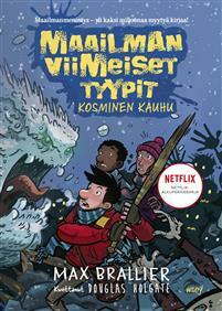 Maailman viimeiset tyypit: Kosminen kauhu by Max Brallier