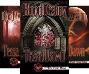 Blood Curse Series by Tessa Dawn
