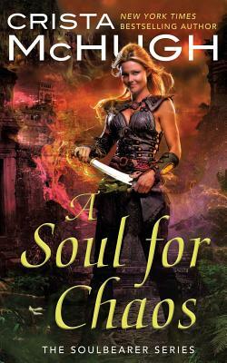 A Soul For Chaos by Crista McHugh