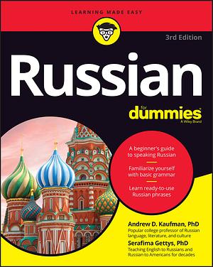 Russian For Dummies by Andrew D. Kaufman, Nina Wieda, Serafima Gettys