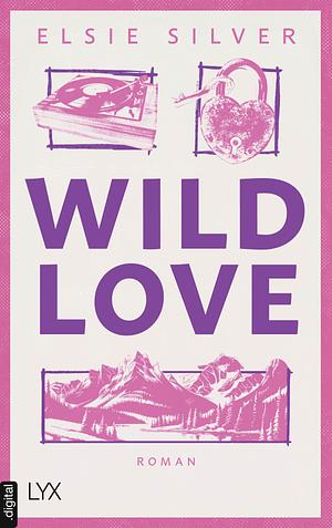 Wild Love by Elsie Silver