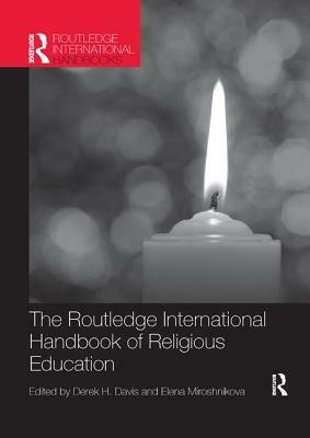 The Routledge International Handbook of Religious Education by 