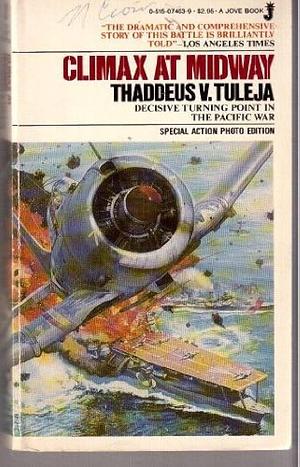 Climax at Midway by Thaddeus V. Tuleja