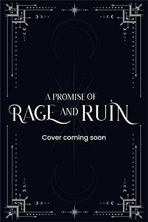 A Promise of Rage and Ruin: Book 2 in the Court of Infinites Series by B.L. Talley, B.L. Talley