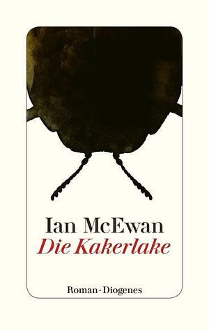 Die Kakerlake: Roman by Ian McEwan