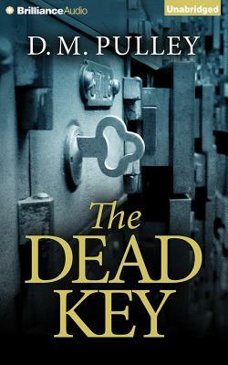 The Dead Key by D.M. Pulley