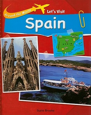 Let's Visit Spain by Susie Brooks