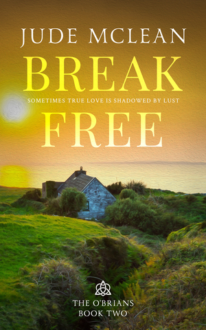 Break Free by Jude McLean