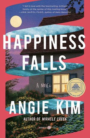 Happiness Falls by Angie Kim