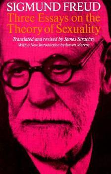 3 Essays In Sexuality by Sigmund Freud, James Strachey, Steven Marcus