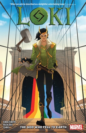 Loki: The God Who Fell to Earth by Daniel Kibblesmith