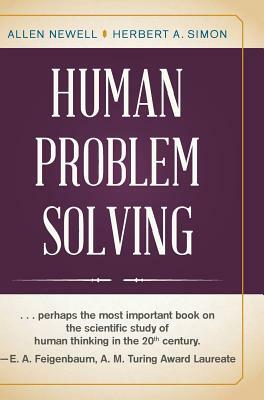 Human Problem Solving by Herbert A. Simon, Allen Newell