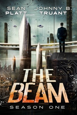 The Beam: Season One by Johnny B. Truant, Sean Platt