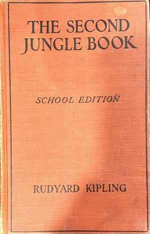 The Second Jungle Book by Rudyard Kipling