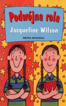 Podwójna Rola by Jacqueline Wilson