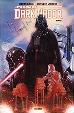 Star Wars: Dark Vador Tome 3 by Kieron Gillen
