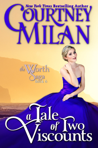 A Tale of Two Viscounts by Courtney Milan