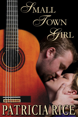 Small Town Girl by Patricia Rice