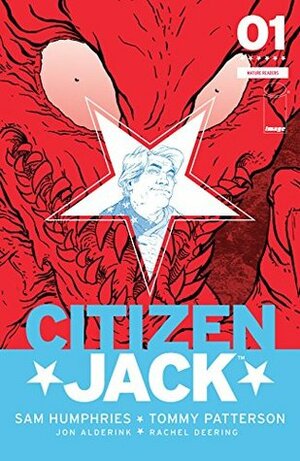 Citizen Jack #1 by Tommy Patterson, Sam Humphries