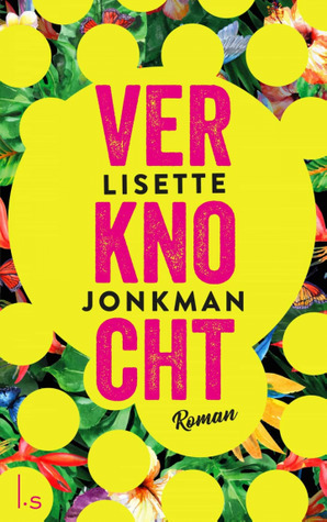 Verknocht by Lisette Jonkman