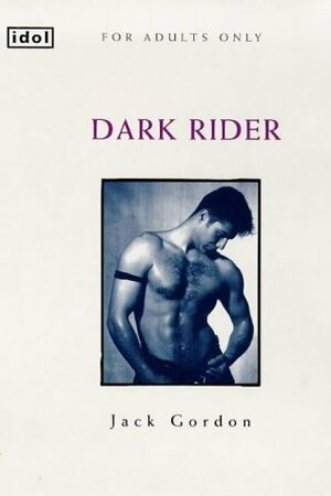 Dark Rider by Jack Gordon