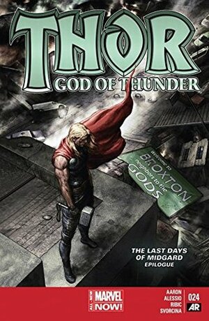 Thor: God of Thunder #24 by Jason Aaron, Agustín Alessio, Esad Ribić