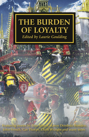The Burden of Loyalty by L.J. Goulding