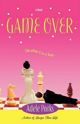 Game Over by Adele Parks