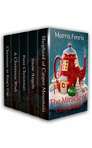 The Miracle of Christmas by Morris Fenris