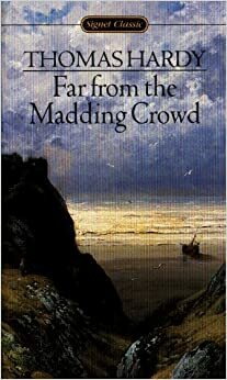 Far from the Madding Crowd by Thomas Hardy, James Wright