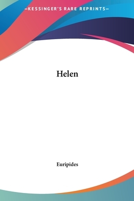 Helen by Euripides