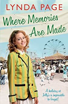 Where Memories Are Made by Lynda Page