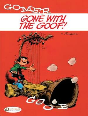 Gone with the Goof by Franquin