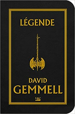 Legende by David Gemmell