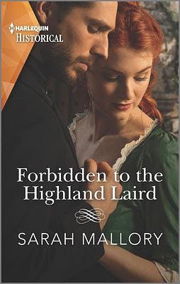 Forbidden to the Highland Laird by Sarah Mallory