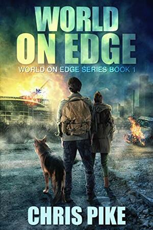 World on Edge by Chris Pike