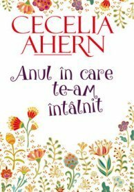 Anul în care te-am întâlnit by Martin Zick, Cecelia Ahern