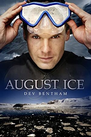 August Ice by Dev Bentham