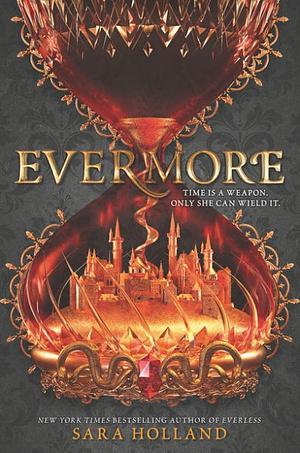 Evermore by Sara Holland