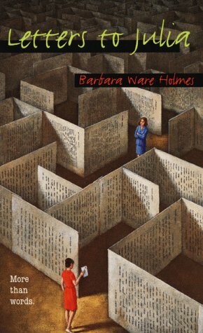 Letters to Julia by Barbara Ware Holmes