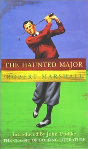 The Haunted Major by Robert Marshall