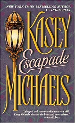 Escapade by Kasey Michaels